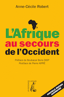 Afrique au secours de l'Occident (L')